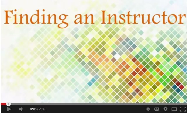 Video 5 Finding an Instructor